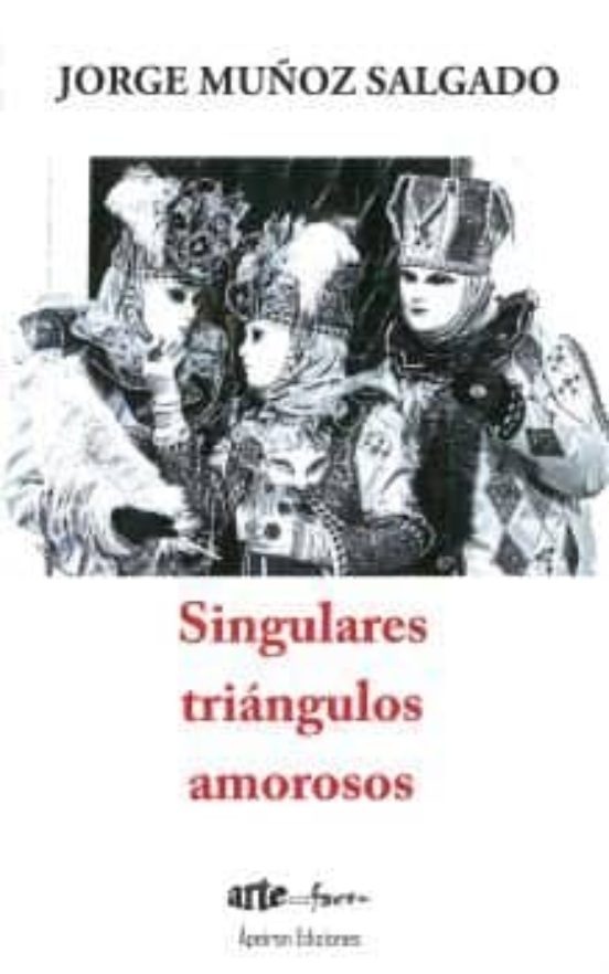 Portada de Singulares triángulos amorosos
