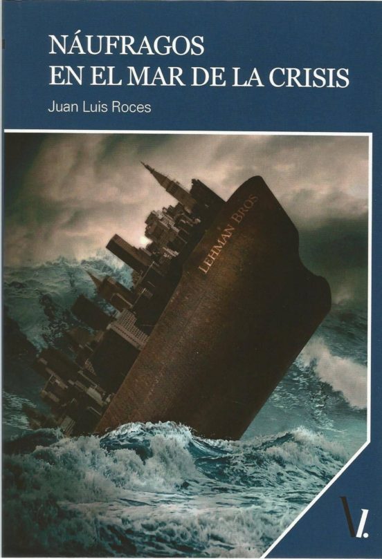Náufragos en el mar de la crisis