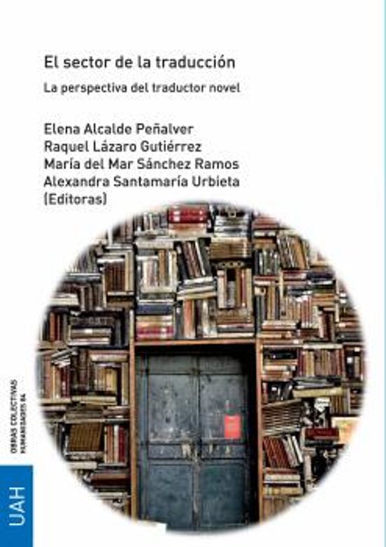 El Sector De La Traducción.La Perspectiva Del Traductor Novel