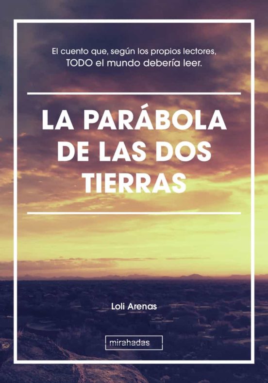 La Parábola De Las Dos Tierras