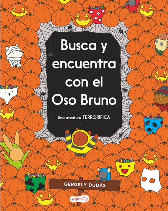 Busca Y Encuentra Con El Oso Bruno. Una Aventura Terrorífica