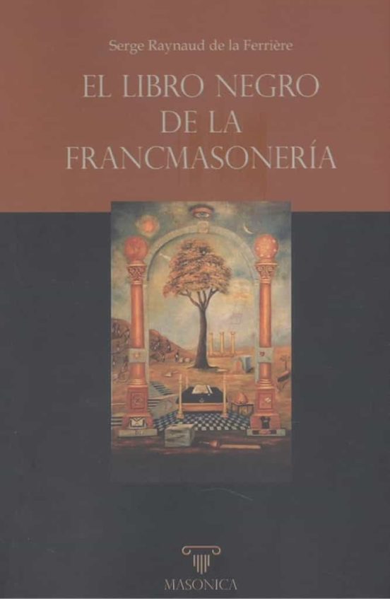El Libro Negro De La Francmasonería