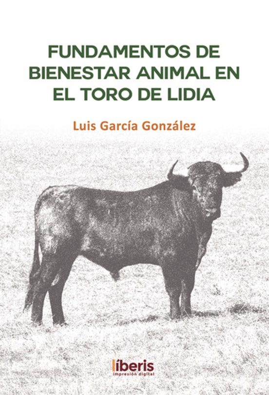 Fundamentos De Bienestar Animal En El Toro De Lidia