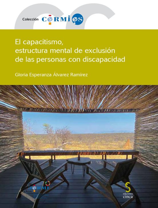 Capacitismo Estructura Mental De Exclusión De Las Personas Con Discapa