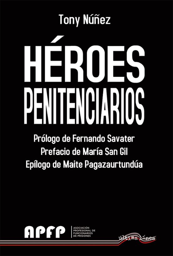 Heroes Penitenciarios