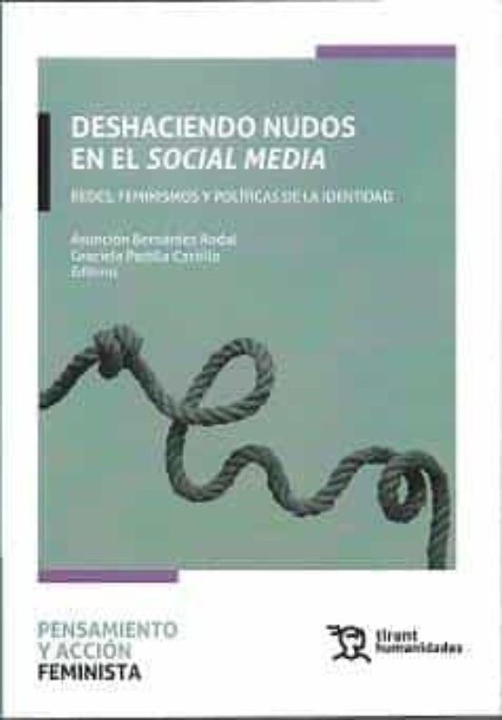 Deshaciendo Nudos En El Social Media