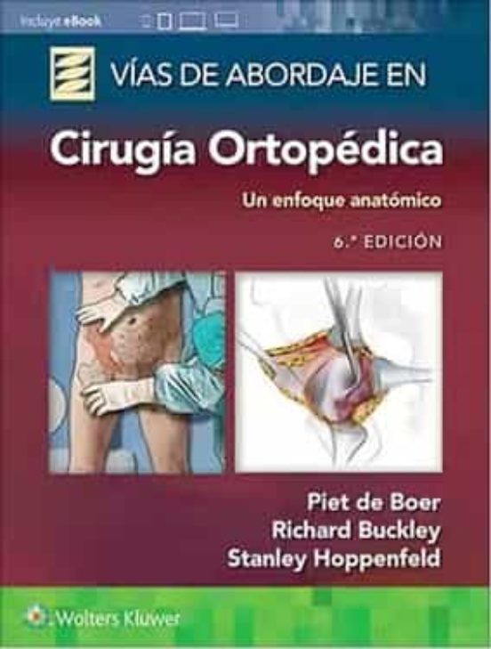 Vias De Abordaje En Cirugia Ortopedica