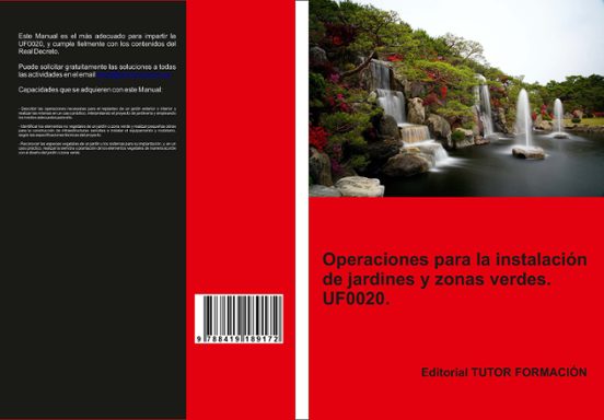 Uf0019. Operaciones Para La Instalacion De Jardines Y Zonas Verdes
