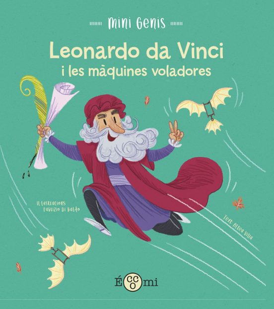 Leonardo Da Vinci I Les Màquines Voladores