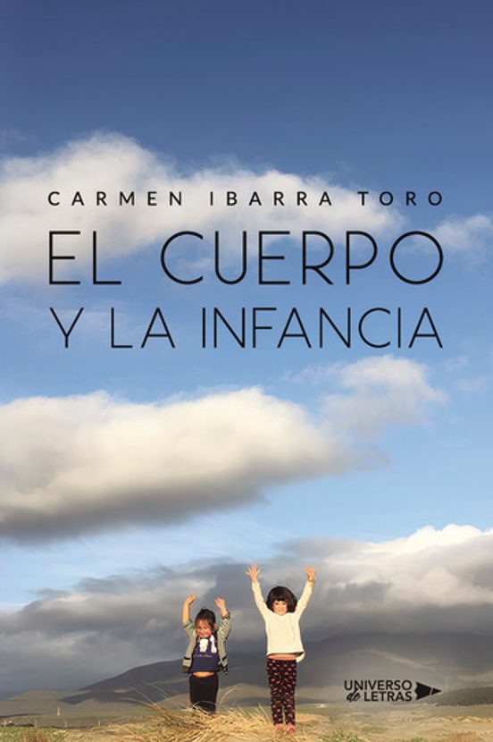 El Cuerpo Y La Infancia