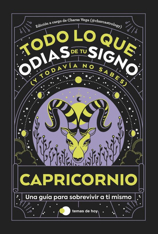 Capricornio: Todo Lo Que Odias De Tu Signo Y Todavía No Sabes