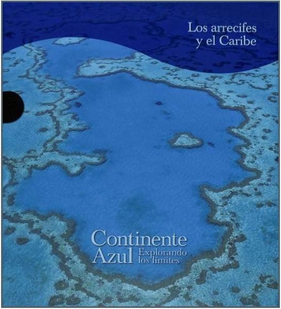 Los Arrecifes Y El Caribe