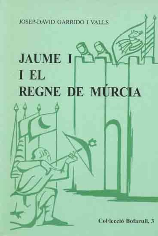 Jaume I I El Regne De Murcia