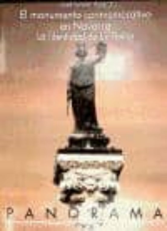 El Monumento Conmemorativo En Navarra. La Identidad De Un Reino