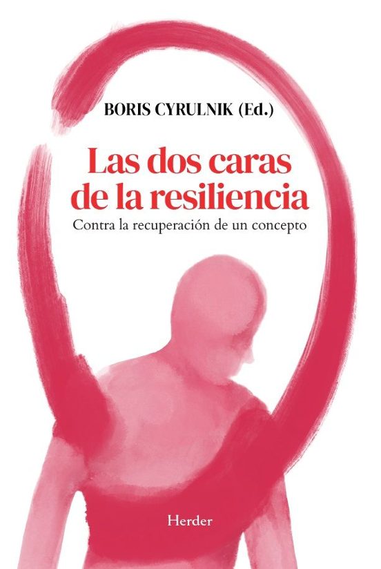 Las Dos Caras De La Resiliencia