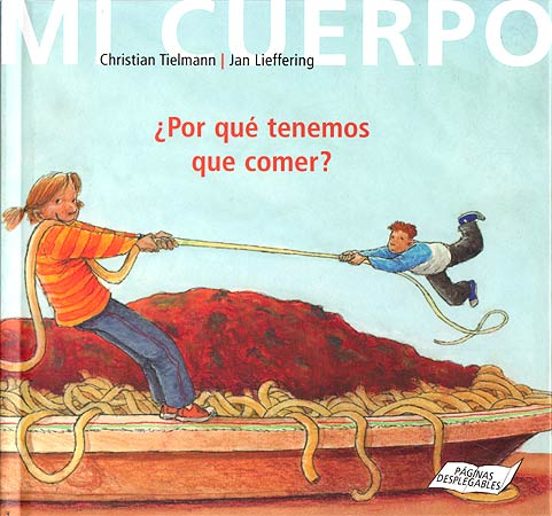 Por Que Tenemos Que Comer?
