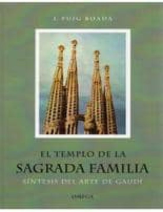 El Templo De La Sagrada Familia
