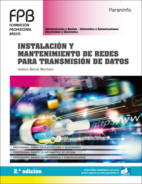 Instalacion Y Mantenimiento De Redes Para Tansmision De Datos 2ª Edici