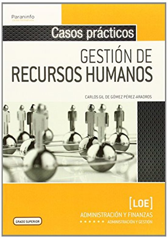 Casos Prácticos De Gestión De Recursos Humanos