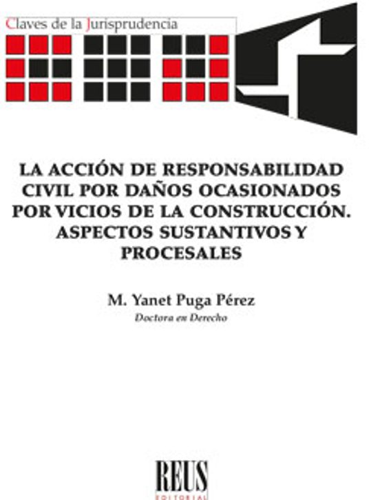 Acción de Responsabilidad Civil por Daños Ocasionados por Vicios de la