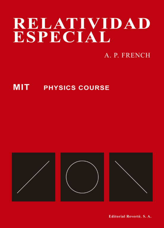 Relatividad Especial Curso De Física Del Mit