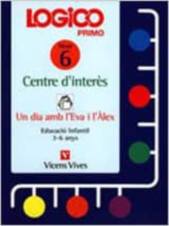 Logico Primo Centre D Interes Fitxer 6