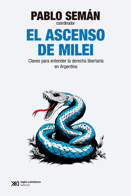 El ascenso de Milei