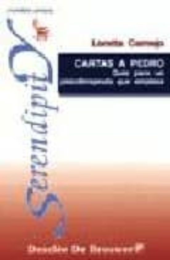 Cartas A Pedro. Guía Para Un Psicoterapeuta Que Empieza