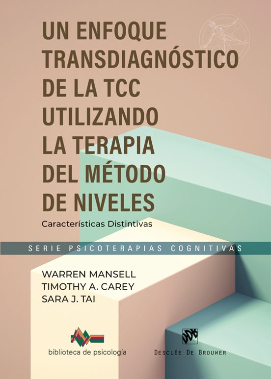 Un Enfoque Transdiagnóstico De La Tcc Utilizando La Terapia Del Método