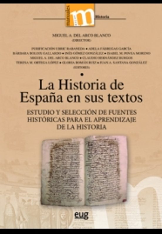 La Historia de España en Sus Textos