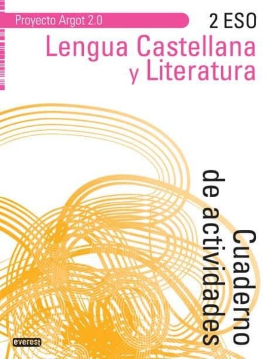 Lengua Castellana Y Literatura 2 Eso Cuaderno De Actividades Proyecto