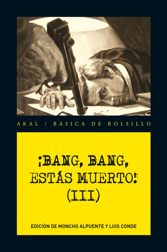¡Bang Bang Estas Muerto!