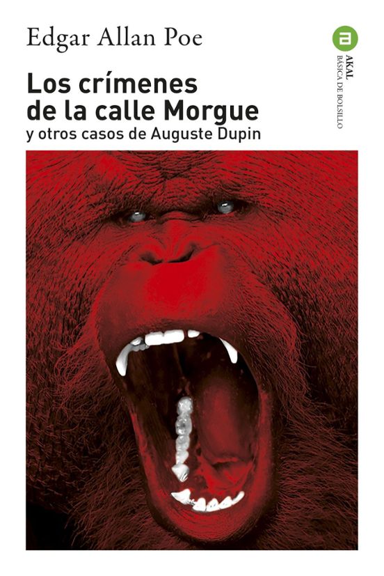 Los Crímenes De La Calle Morgue Y Otros Casos De Auguste Dupin