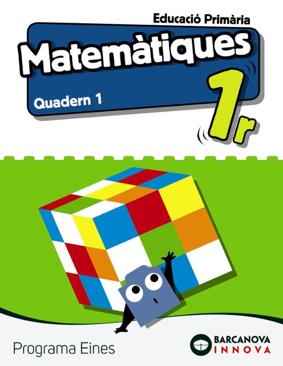Eines 1º Educacion Primaria Matemàtiques. Quadern 1 Cat Ed 2019 Catalu