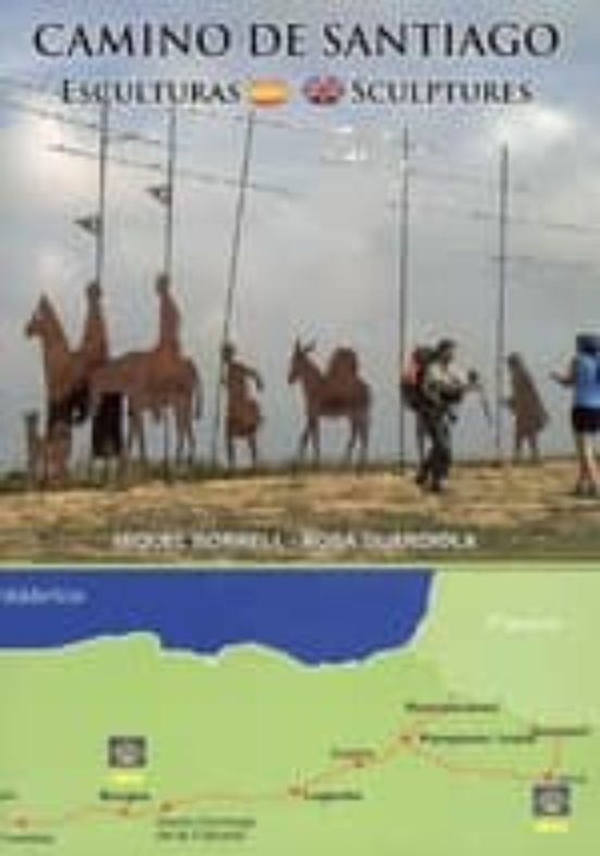Camino De Santiago. Esculturas / Sculptures