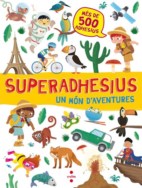 Superadhesius: Un Mon D Aventures