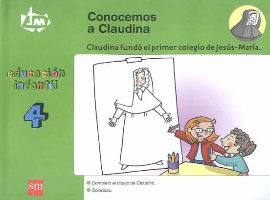 Conocemos A Claudina Infantil 4 Años Congregación De Jesús-maría
