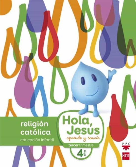 Nuevo Hola Jesús Aprende y Sonríe 4 Años Educacion Infantil Ed 2 016