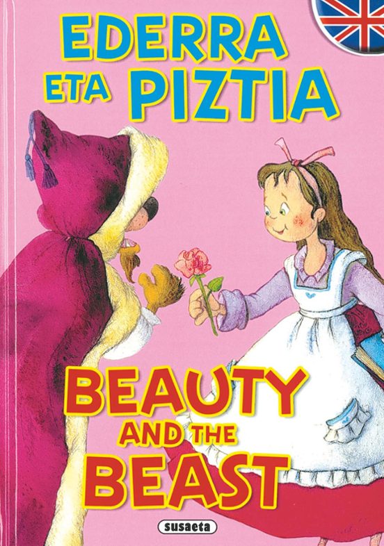 Ederra Eta Piztia / Beauty And The Beast