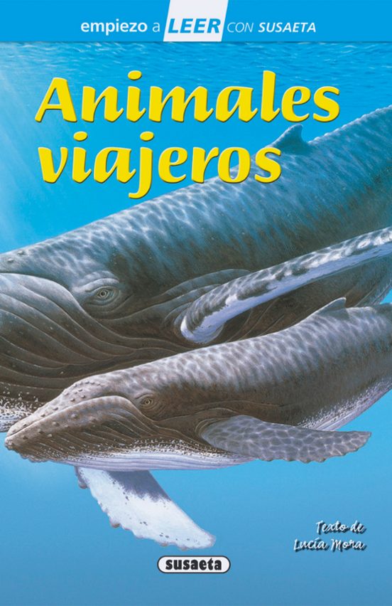 Animales Viajeros Empiezo A Leer 6-7 Años Letra Ligada