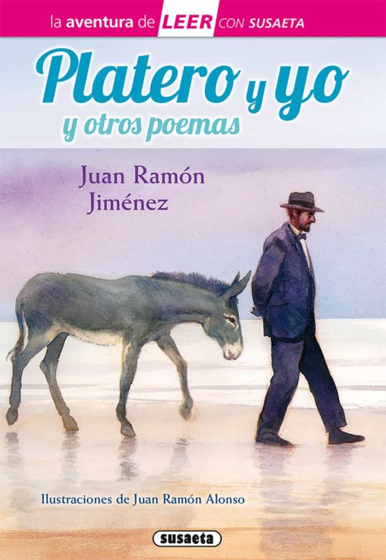 Platero Y Yo Y Otros Poemas