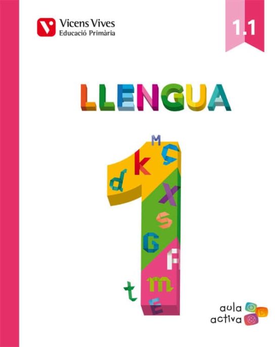 Llengua 1º Educacion Primaria . Ed 2015 Catal