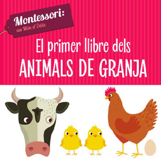 El Primer Llibre Dels Animals De Granja