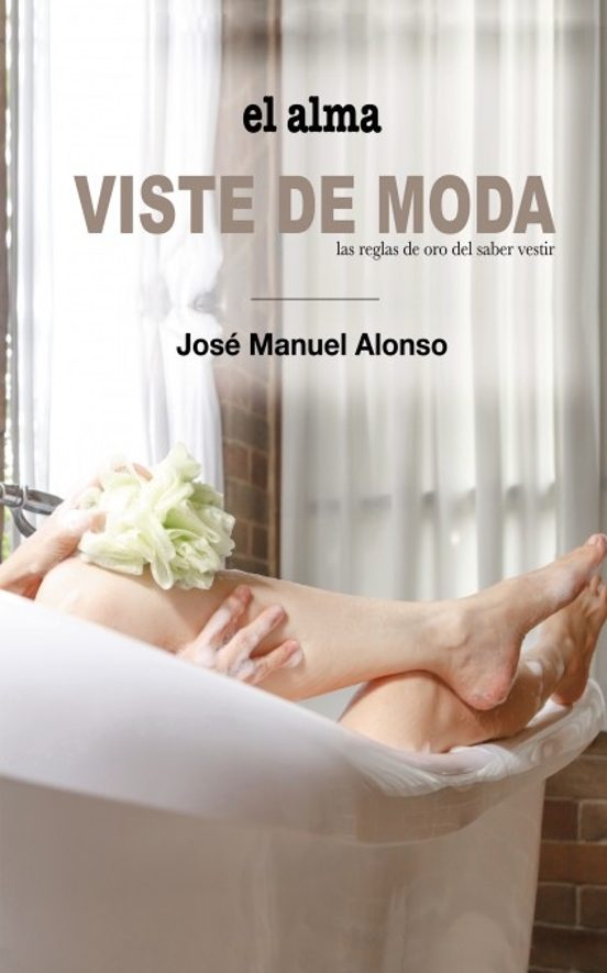 El Alma Viste De Moda