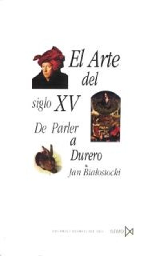 El Arte del Siglo XV: De Parler a Durero