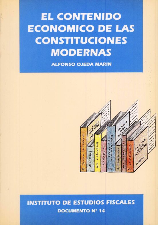 Contenido Economico De Las Constituciones Modernas El