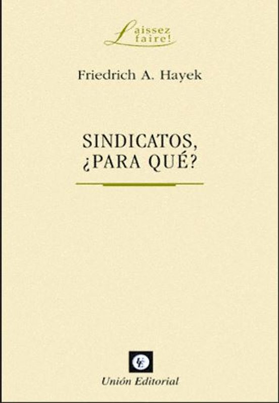 Sindicatos ¿para Que ?