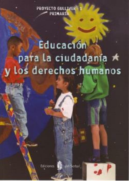 Gulliver 1- Educacion Para La Ciudadania Y Los Derechos Humanos