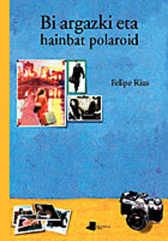 Bi Argazki Eta Hainbat Polaroid