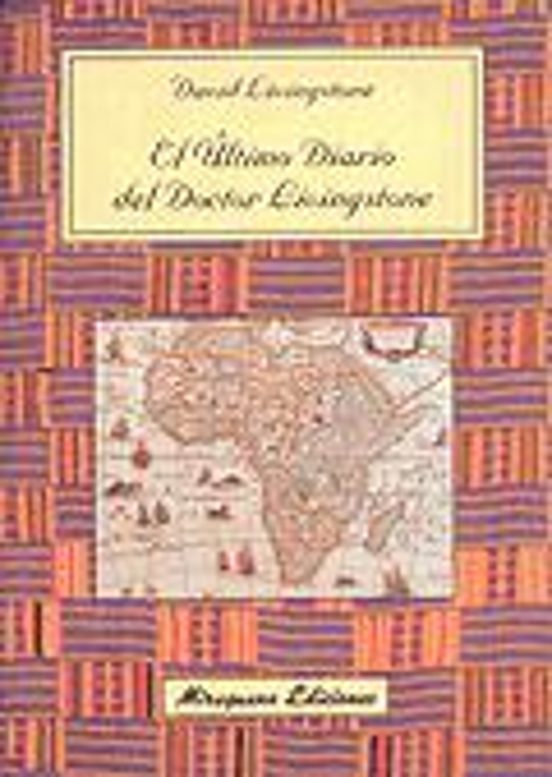 El Último Diario Del Doctor Livingstone